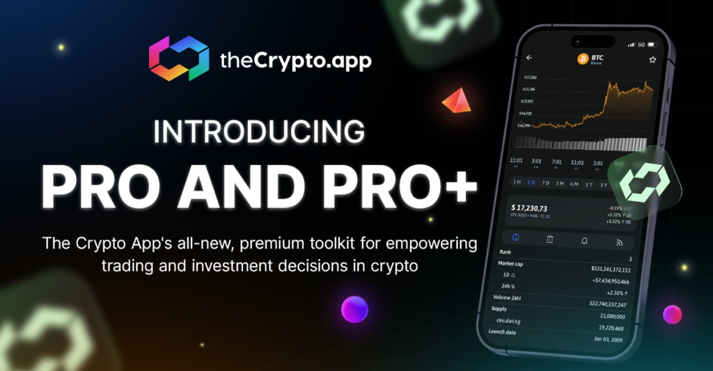 the crypto app launches premium pro and pro+ services | invezz