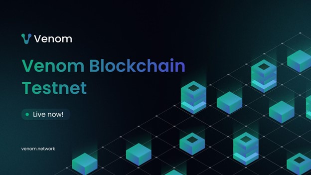 venom foundation launches public testnet for its blockchain infrastructure